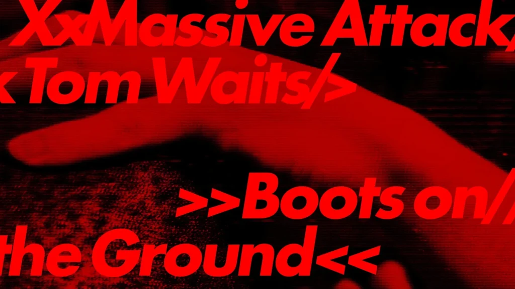 Massive Attack. 'Boots on the Ground'